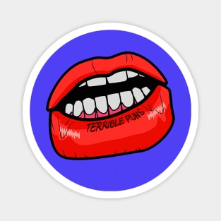 terrible puns lip tattoo Magnet